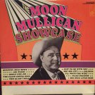 "The Moon Mullican Showcase [Record]
