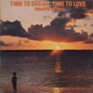 "Time To Dream Time To Love [Vinyl]