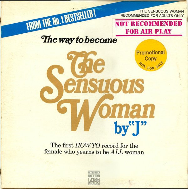 "The Way To Become The Sensuous Woman By ''J'' [Vinyl]