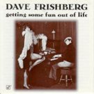 "Getting Some Fun Out Of Life [Vinyl]