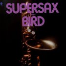 "Supersax Plays Bird [Record]