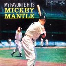 "My Favorite Hits - Mickey Mantle [Vinyl]