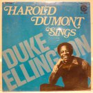 "Harold Dumont Sings Duke Ellington [Vinyl]