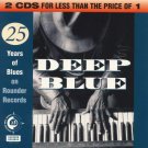 "Deep Blue: 25 Years Of Blues [Audio CD]