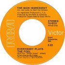 "Everybody Plays The Fool / Who Can I Turn To (When Nobody Needs Me) [Vinyl]