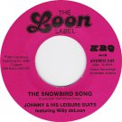 "The Snowbird Song / Did The Stones Show Up? [Vinyl]