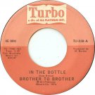 "In The Bottle / The Affair [Vinyl]