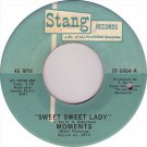 "Sweet Sweet Lady / The Next Time I See You [Vinyl]