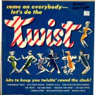 "Come on Everybody--Let's Do The Twist [Vinyl]