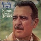"Ernie Ford Sings About Jesus [Vinyl]