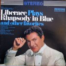 Liberace Plays Rhapsody In Blue And Other Favorites [Vinyl]