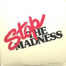 Stop The Madness [Vinyl]