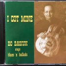 I Got Mine (Bo Basiuk Sings Blues 'N' Ballads) [Audio CD]