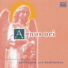 Agnus Dei - Classical Music For Reflection And Meditation [Audio CD]