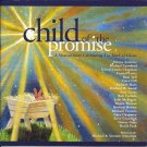 Child Of The Promise - A Musical Celebrating The Birth Of Christ [Audio CD]