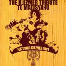 The Klezmer Tribute To Matisyahu [Audio CD]