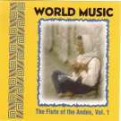 The Flute Of The Andes Vol. 1 [Audio CD]
