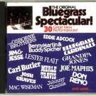 The Original Bluegrass Spectacular! [Audio CD]