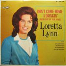 Don't Come Home A Drinkin' (With Lovin' On Your Mind) [Record]