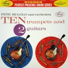 Ten Trumpets And 2 Guitars [Record]
