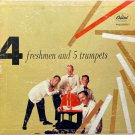 4 Freshmen And 5 Trumpets [Record]