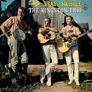 Stay Awhile [Record] The Kingston Trio