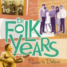 The Folk Years Reason To Believe [Audio CD] Various Artists
