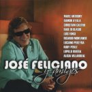 Jose Feliciano Y Amigos [Audio CD] Jose Feliciano