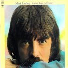 You've Got A Friend [Record] Mark Lindsay