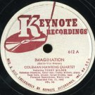 Imagination / Cattin' At Keynote [Shellac] Coleman Hawkins Quartet Featuring Teddy Wilson