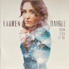 How Can It Be [Audio CD] Lauren Daigle