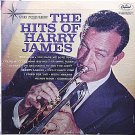 The Hits Of Harry James [Record] Harry James