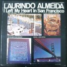 I Left My Heart In San Francisco [Vinyl] Laurindo Almedia