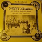 The Uncollected 1939 [Record] Johnny Messner And His Orchestra