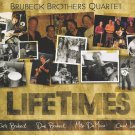Lifetimes [Audio CD] Brubeck Brothers Quartet