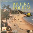Riviera Holiday [Vinyl] D'Artega And His Orchestra