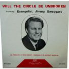 Will The Circle Be Unbroken [Record] Jimmy Swaggart