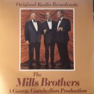 Original Radio Broadcasts [Vinyl] The Mills Brothers