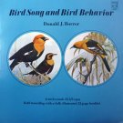 Bird Song And Bird Behavior [Vinyl] Donald J. Borror