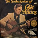 The Golden Guitar Of Chet Atkins [Record] Chet Atkins