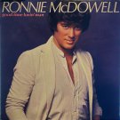 Good Time Lovin' Man [Record] Ronnie McDowell