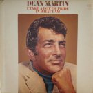 I Take A Lot Of Pride In What I Am [Record] Dean Martin