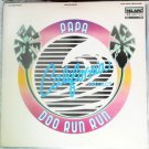 California Project [Vinyl] Papa Doo Run Run