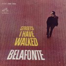 Streets I Have Walked [Record] Harry Belafonte