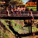 Children Of The Morning [Vinyl] The Kingston Trio