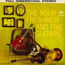 The Four Freshmen And Five Guitars [Record] The Four Freshmen