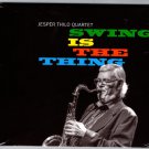 Swing Is The Thing [Audio CD] Jesper Thilo Quartet