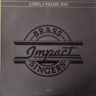 Lord I Praise You [Vinyl] The Impact Brass & Singers