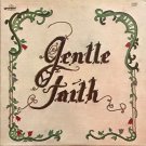 Gentle Faith [Vinyl] Gentle Faith