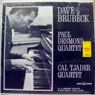 The Dave Brubeck Quartet / The Paul Desmond Quartet / Cal Tjader [Vinyl] The Dave Brubeck Quartet / 